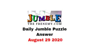 jumble puzzle Answers 29 August 2020 Daily