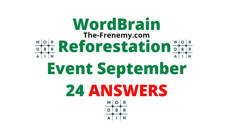 Wordbrain Reforestation Event Answers september 24 2020