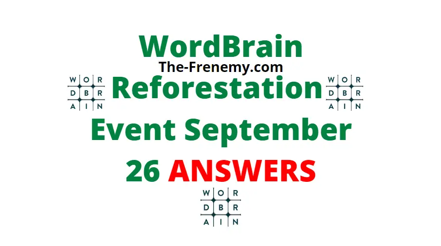 Wordbrain reforestation september 26 2020 answers