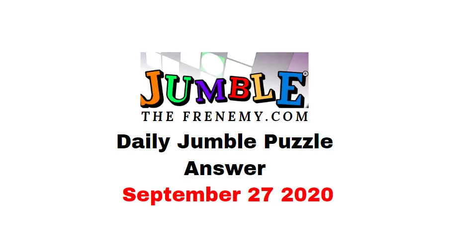 jumble puzzle answers september 27 2020