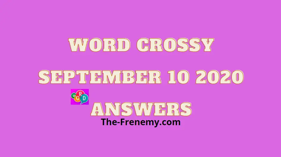 word crossy september 10 2020 answers