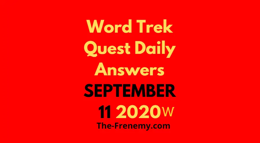 word trek daily september 11 2020 answers
