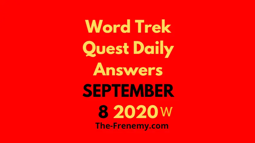 word trek daily september 8 2020 answers