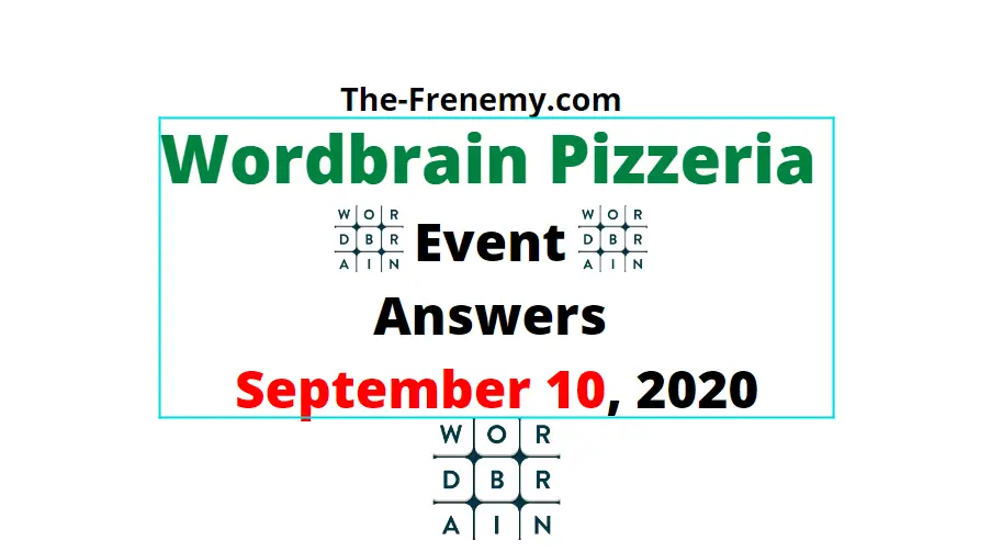 wordbrain pizzeria september 10 2020 answers