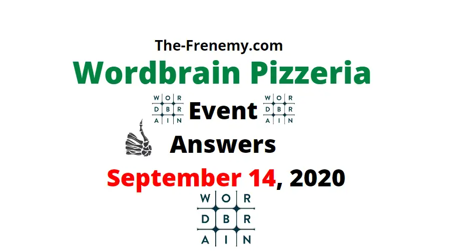 wordbrain pizzeria september 14 2020 answers
