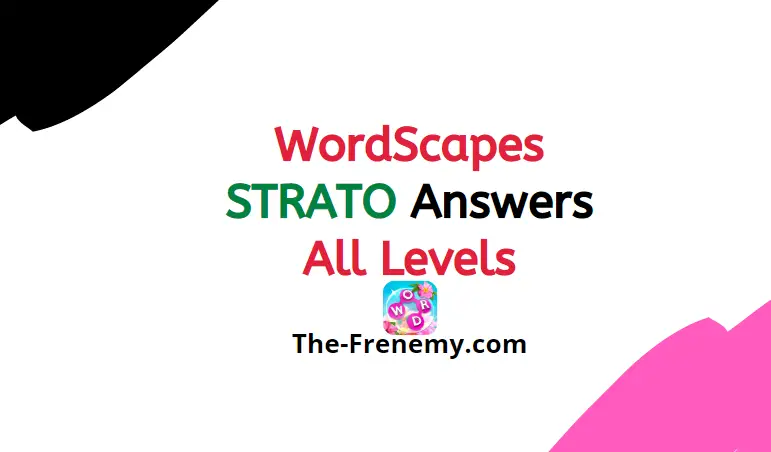 Wordscapes Strato 12 Level 1404 Answers The Frenemy