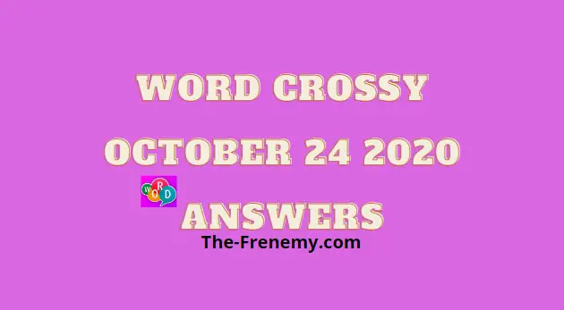 Word Crossy October 24 2020 Answers Daily