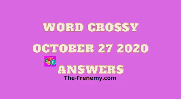 Word Crossy October 27 2020 Answers Daily