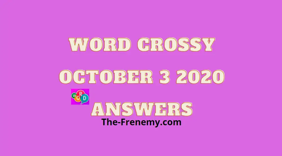 Word crossy october 3 2020 answers today