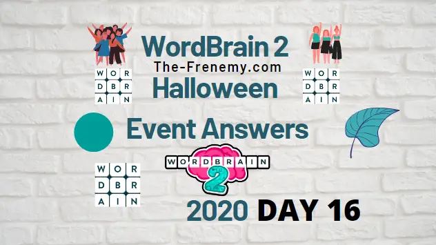 Wordbrain 2 Halloween Day 16 Answers October 2020