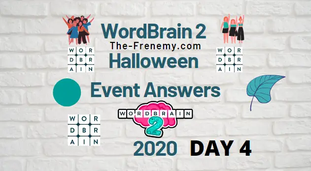 Wordbrain 2 Halloween Day 4 Answers October 2020