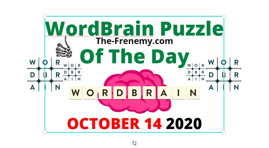 Wordbrain Puzzle of the Day October 14 2020 Answers