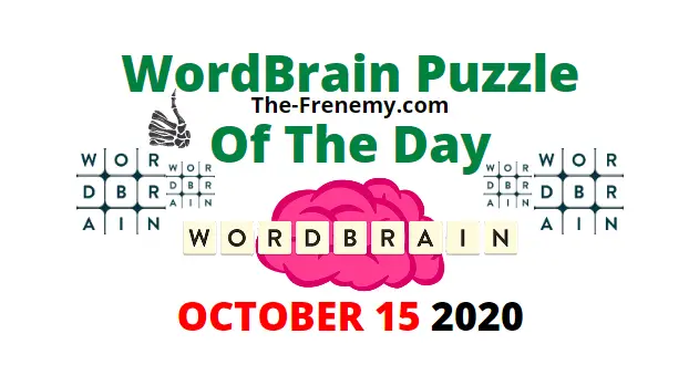 Wordbrain Puzzle of the Day October 15 2020 Answers
