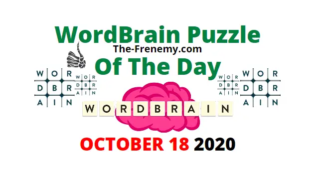 Wordbrain Puzzle of the Day October 18 2020 Answers Daily