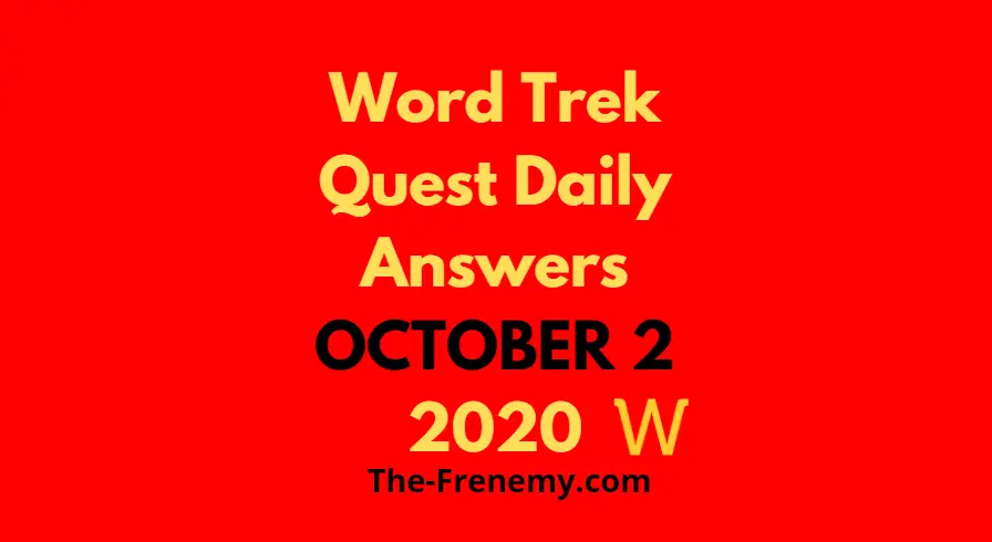 word trek quest daily october 2 2020 answers