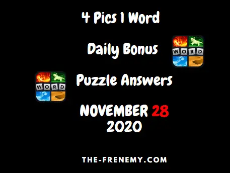 4 Pics 1 Word November 28 2020 Answers Puzzle The Frenemy