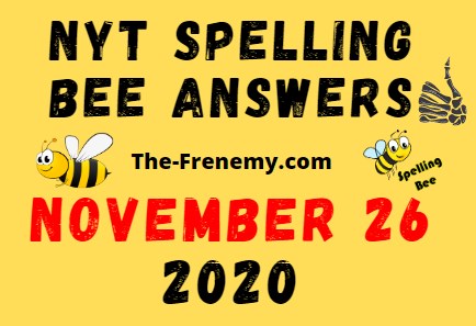 Nyt Spelling Bee Answers November 26 2020 Daily