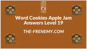 Word Cookies Apple Jam level 19 Answers