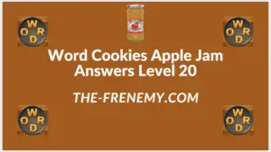 Word Cookies Apple Jam level 20 Answers