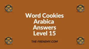 Word Cookies Arabica Level 15 Answers