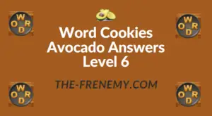 Word Cookies Avocado Answers Level 6