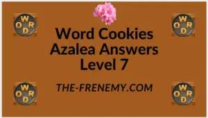 Word Cookies Azalea Level 7 Answers