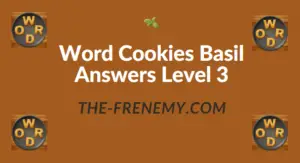 Word Cookies Basil Answers Level 3