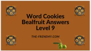 Word Cookies Bealfruit Level 9 Answers