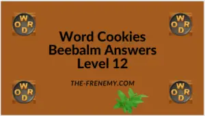 Word Cookies Beebalm Level 12 Answers