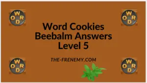 Word Cookies Beebalm Level 5 Answers