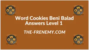 Word Cookies Beni Balad Level 1 Answers