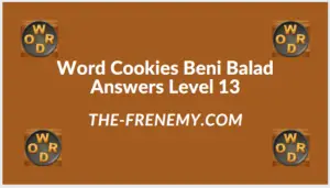 Word Cookies Beni Balad Level 13 Answers