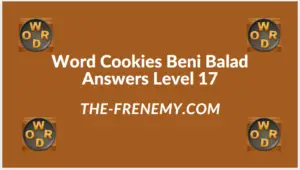 Word Cookies Beni Balad Level 17 Answers