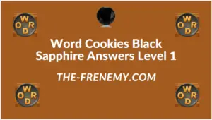 Word Cookies Black Sapphire Level 1 Answers