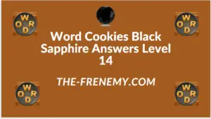 Word Cookies Black Sapphire Level 14 Answers