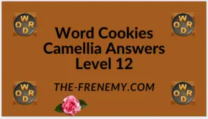 Word Cookies Camellia Level 12 Answers