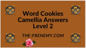 Word Cookies Camellia Level 2 Answers