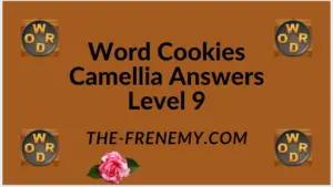 Word Cookies Camellia Level 9 Answers
