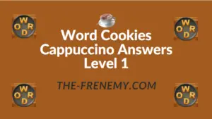 Word Cookies Cappuccino Answers Level 1