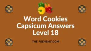 Word Cookies Capsicum Answers Level 18