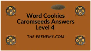 Word Cookies Caromseeds Level 4 Answers