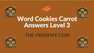 Word Cookies Carrot Answers Level 3