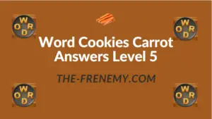 Word Cookies Carrot Answers Level 5