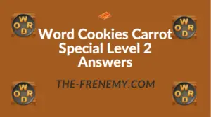 Word Cookies Carrot Special Level 2 Answers