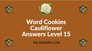 Word Cookies Cauliflower Answers Level 15