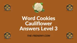 Word Cookies Cauliflower Answers Level 3