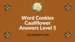 Word Cookies Cauliflower Answers Level 5