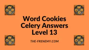 Word Cookies Celery Level 13 Answers