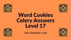 Word Cookies Celery Level 17 Answers