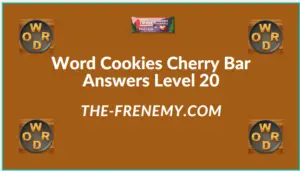 Word Cookies Cherry Bar Level 20 Answers